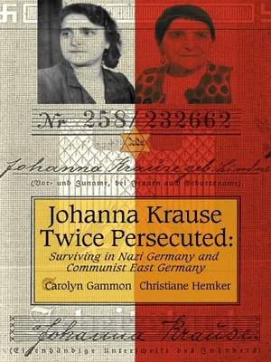 cover image of Johanna Krause Twice Persecuted